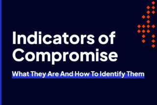 Indicators of Compromise Blog