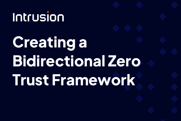 Creating a Bidirectional Zero Trust Framework